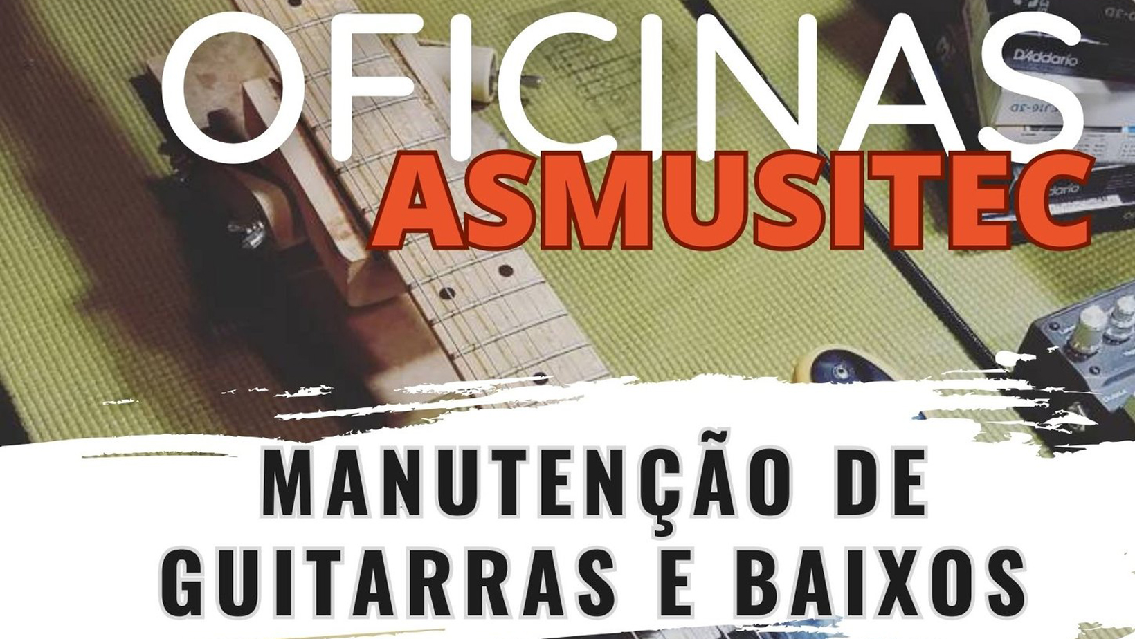  Manutenção de Guitarras e Baixos